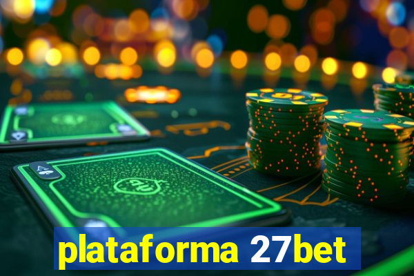 plataforma 27bet